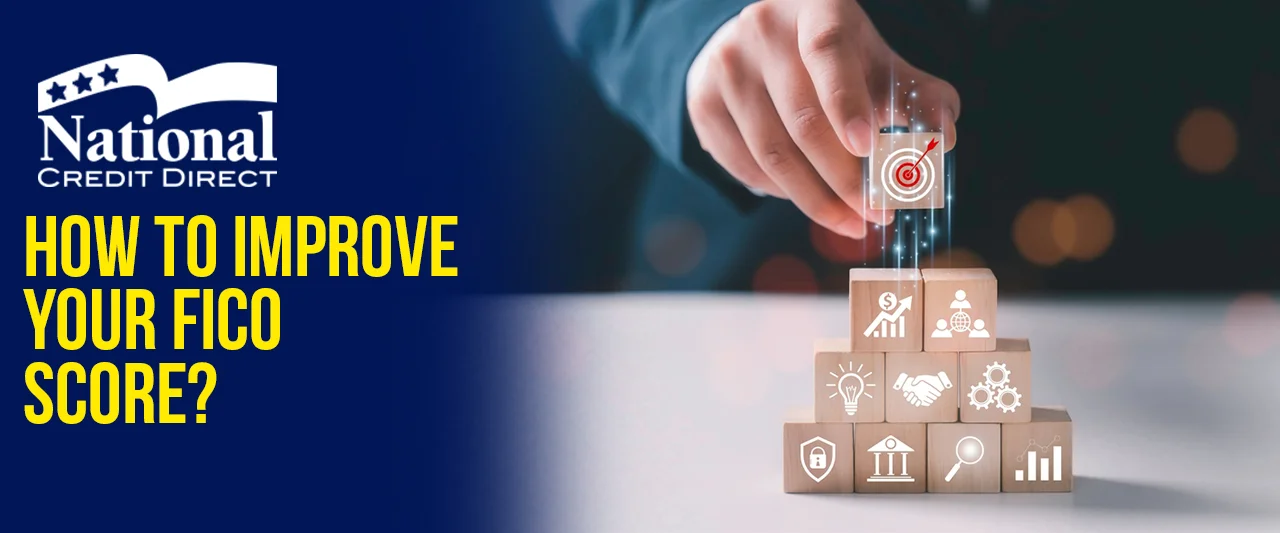 How to Improve Your FICO Score